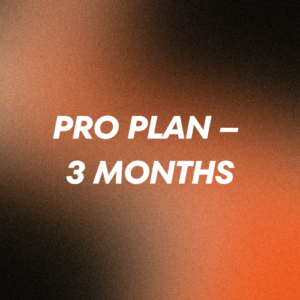 Pro Plan – 3 Months
